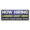 Signmission Now Hiring Careers Start Here Banner Concession Stand Food Truck Single Sided B-120-30111 - alternate 1